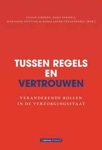 Tussen regels en vertrouwen