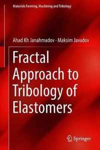 Fractal Approach to Tribology of Elastomers