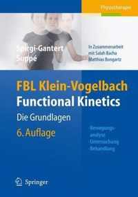 FBL Klein-Vogelbach Functional Kinetics: Die Grundlagen