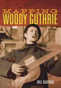 Mapping Woody Guthrie