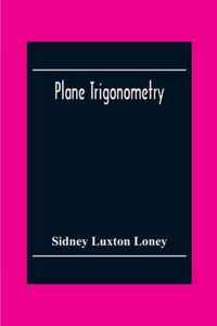 Plane Trigonometry