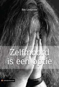 Zelfmoord Is Een Optie