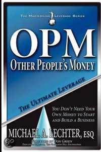 OPM: Other People's Money