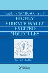 Laser Spectroscopy of Highly Vibrationally Excited Molecules