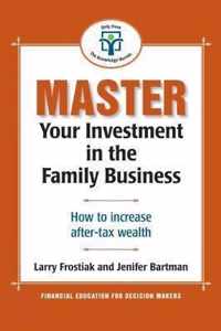 Master Your Investment in the Family Business