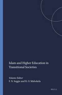 Islam and Higher Education in Transitional Societies