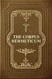 The Corpus Hermeticum