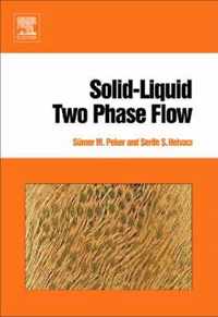 Solid-Liquid Two Phase Flow