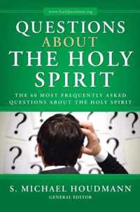 Questions about the Holy Spirit