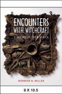 Encounters with Witchcraft