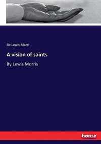 A vision of saints