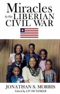 Miracles in the Liberian Civil War