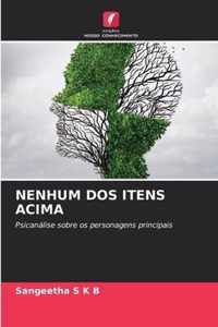 Nenhum DOS Itens Acima