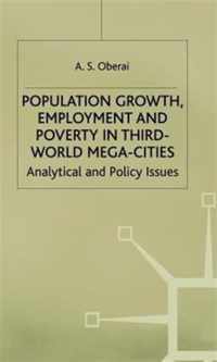 Population Growth, Employment and Poverty in Third-World Mega-Cities