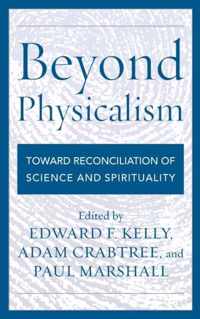 Beyond Physicalism