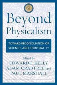 Beyond Physicalism