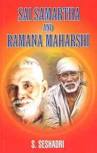 Sai Samartha & Ramana Maharshi