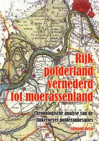 Rijk polderland vernederd tot moerassenland