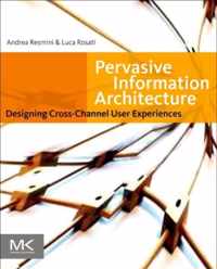 Pervasive Information Architecture