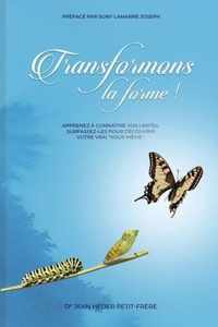 Transformons la forme