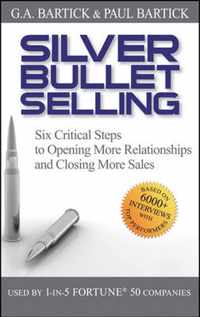 Silver Bullet Selling