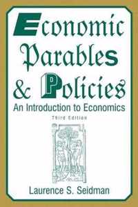 Economic Parables and Policies: An Introduction to Economics