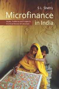 Microfinance in India: Issues, Problems and Prospects