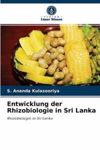 Entwicklung der Rhizobiologie in Sri Lanka