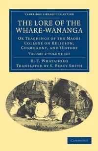 The Lore of the Whare-Wananga