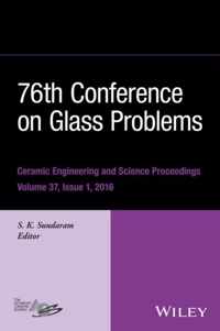 76th Conference on Glass Problems, Version A