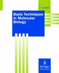 Basic Techniques in Molecular Biology