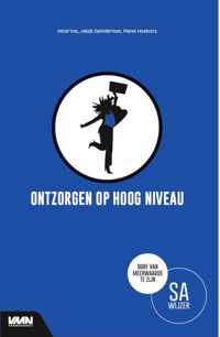 Ontzorgen op hoog niveau - Jakob Zwinderman, Peter Vos, Pieter Hoekstra - Paperback (9789462156654)