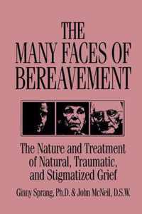 The Many Faces of Bereavement