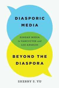 Diasporic Media beyond the Diaspora