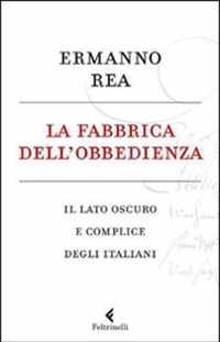 La fabbrica dell'obbedienza