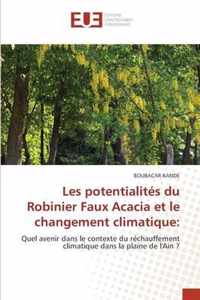 Les potentialites du Robinier Faux Acacia et le changement climatique