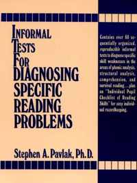 Informal Tests for Diagnosing Specific Reading Problems