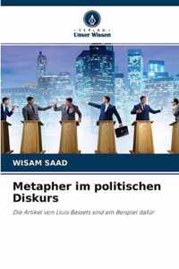 Metapher im politischen Diskurs