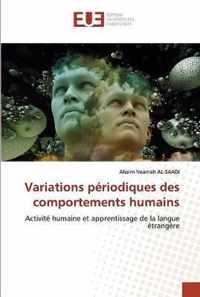 Variations periodiques des comportements humains