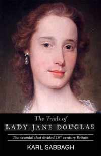 The Trials of Lady Jane Douglas