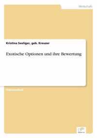 Exotische Optionen und ihre Bewertung