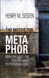 The Motive for Metaphor