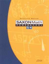 Saxon Math Homeschool 5/4: Solutions Manual