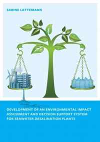 Development of an Environmental Impact Assessment and Decision Support System for Seawater Desalination Plants