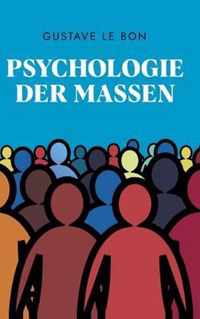 Psychologie der Massen