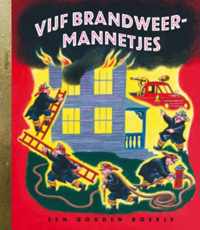 Vijf brandweermannetjes