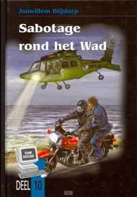 Sabotage Rond Het Wad