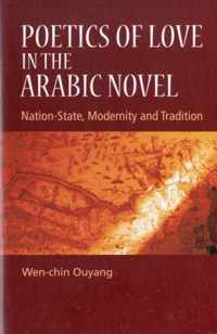 Poetics of Love in the Arabic Novel