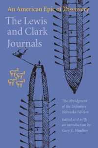 The Lewis and Clark Journals (Abridged Edition)