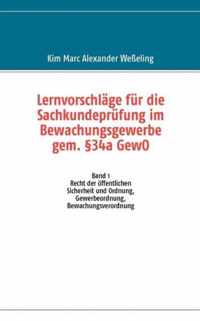 Lernvorschlage fur die Sachkundeprufung im Bewachungsgewerbe gem. 34a GewO